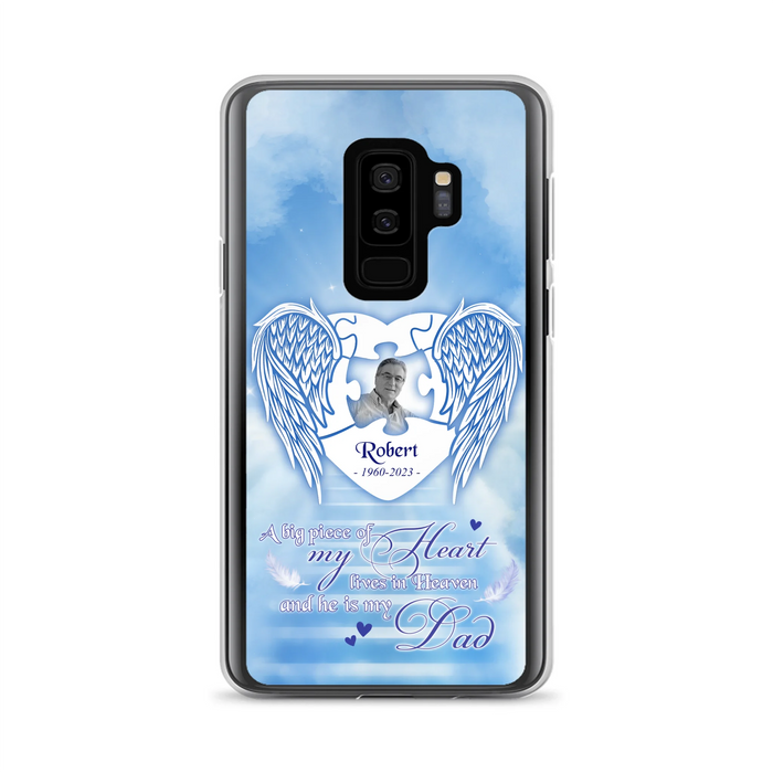 Custom Personalized Memorial Photo Phone Case - Memorial Gift Idea For Family - A Big Piece Of My Heart Lives In Heaven And He Is My Dad - Case For iPhone/Samsung