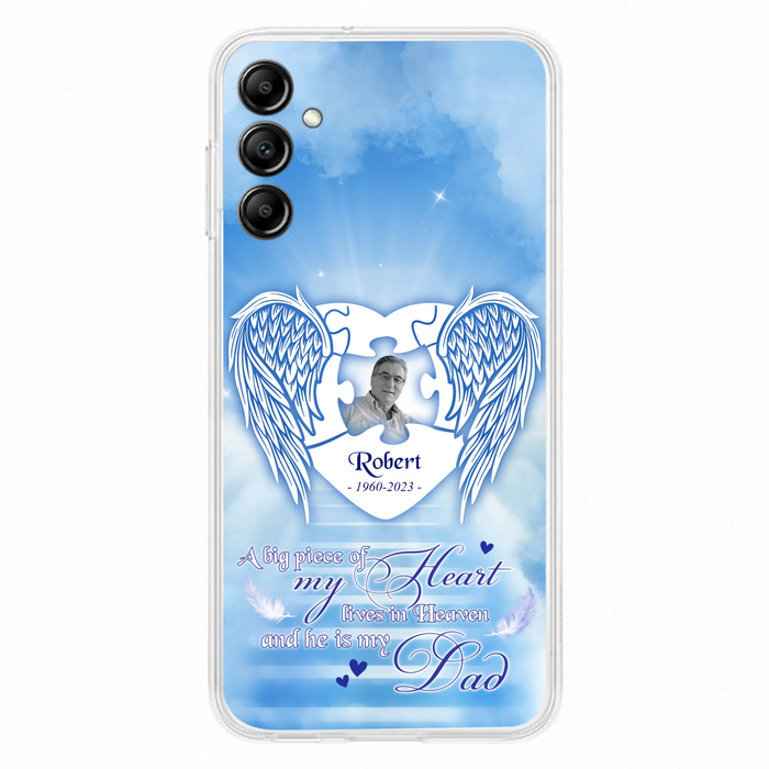 Custom Personalized Memorial Photo Phone Case - Memorial Gift Idea For Family - A Big Piece Of My Heart Lives In Heaven And He Is My Dad - Case For iPhone/Samsung
