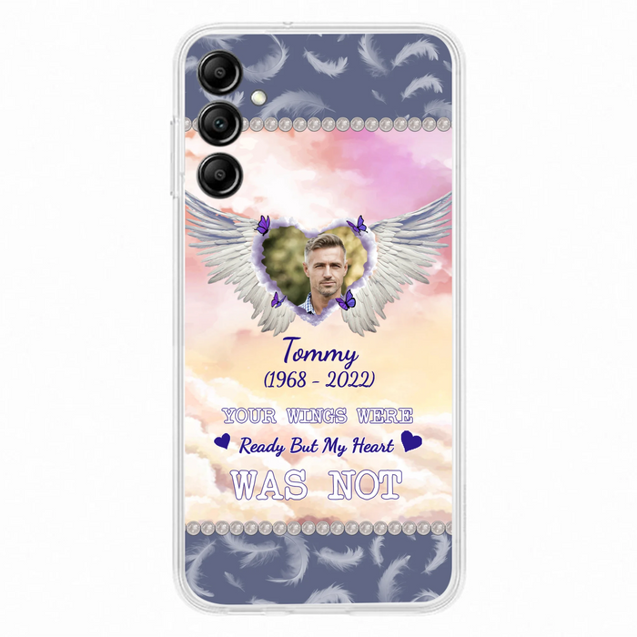 Custom Personalized Memorial Photo Phone Case - Memorial Gift Idea for Family - Your Wings Were Ready But My Heart Was Not - Case For iPhone/Samsung