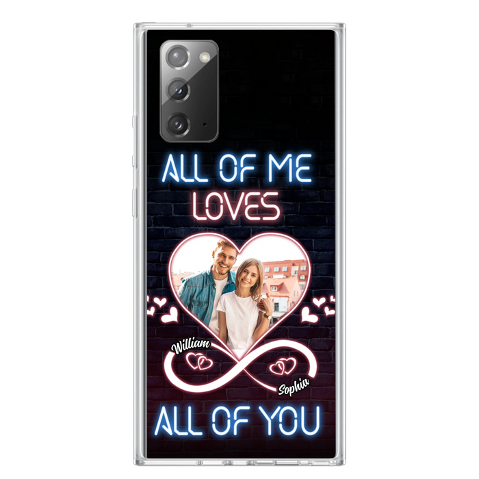 Custom Personalized Couple Photo Phone Case - Christmas Gift Idea For Couple/ Him/ Her - All Of Me Loves All Of You - Case For iPhone/Samsung