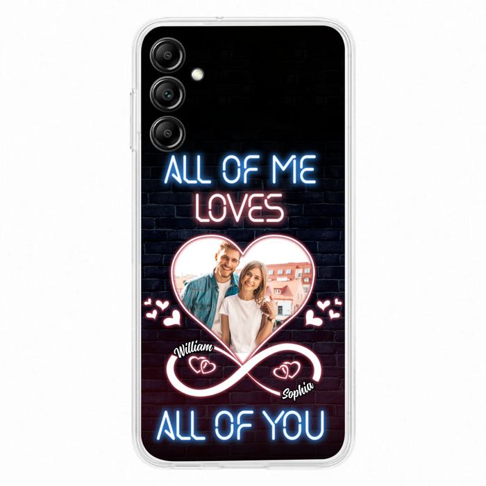 Custom Personalized Couple Photo Phone Case - Christmas Gift Idea For Couple/ Him/ Her - All Of Me Loves All Of You - Case For iPhone/Samsung