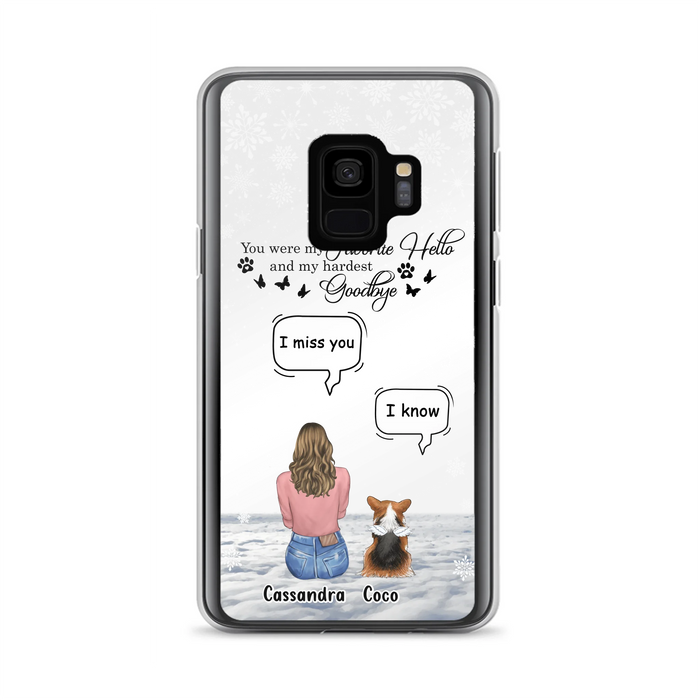 Personalized Pet Phone Case - Up to 4 Pets - Gift Idea For Couple/Dog/Cat Lover - You Were My Favorite Hello And My Hardest Goodbye - Case For iPhone/Samsung