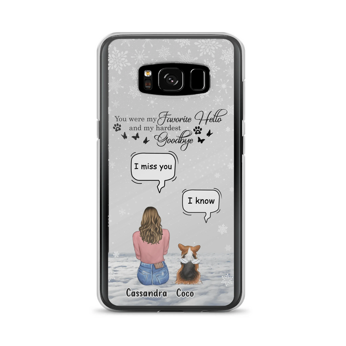Personalized Pet Phone Case - Up to 4 Pets - Gift Idea For Couple/Dog/Cat Lover - You Were My Favorite Hello And My Hardest Goodbye - Case For iPhone/Samsung