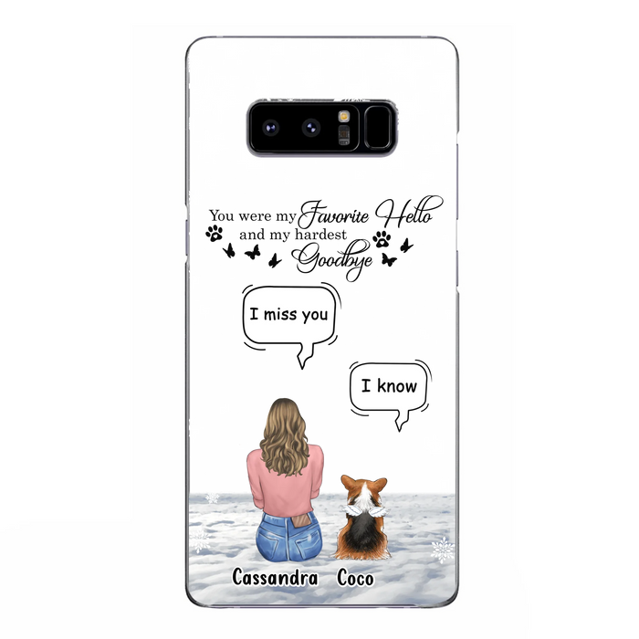 Personalized Pet Phone Case - Up to 4 Pets - Gift Idea For Couple/Dog/Cat Lover - You Were My Favorite Hello And My Hardest Goodbye - Case For iPhone/Samsung