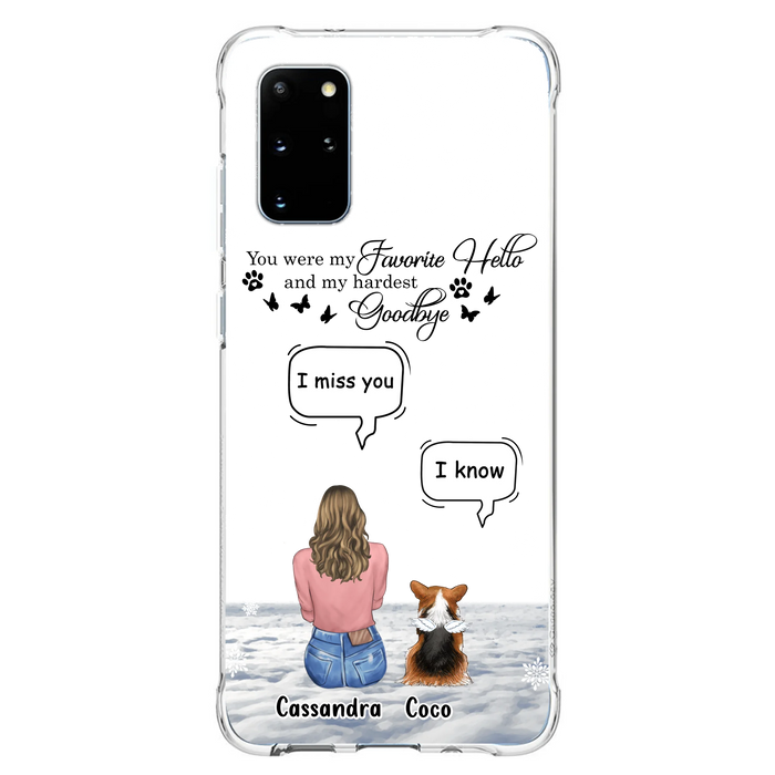 Personalized Pet Phone Case - Up to 4 Pets - Gift Idea For Couple/Dog/Cat Lover - You Were My Favorite Hello And My Hardest Goodbye - Case For iPhone/Samsung