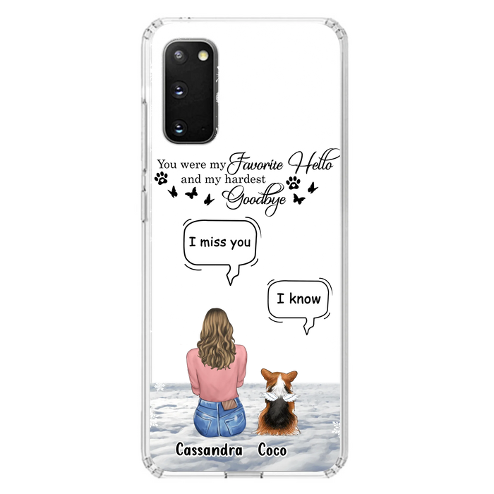 Personalized Pet Phone Case - Up to 4 Pets - Gift Idea For Couple/Dog/Cat Lover - You Were My Favorite Hello And My Hardest Goodbye - Case For iPhone/Samsung