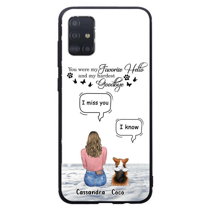 Personalized Pet Phone Case - Up to 4 Pets - Gift Idea For Couple/Dog/Cat Lover - You Were My Favorite Hello And My Hardest Goodbye - Case For iPhone/Samsung