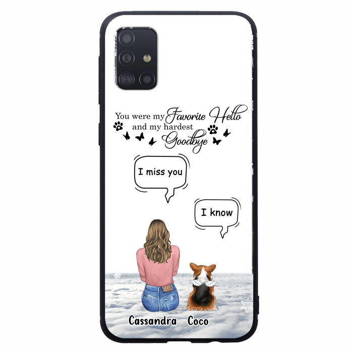 Personalized Pet Phone Case - Up to 4 Pets - Gift Idea For Couple/Dog/Cat Lover - You Were My Favorite Hello And My Hardest Goodbye - Case For iPhone/Samsung