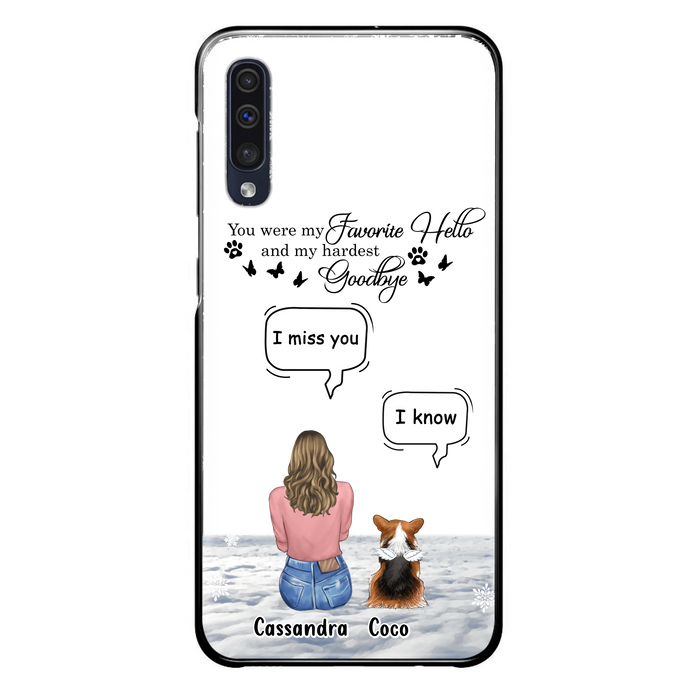 Personalized Pet Phone Case - Up to 4 Pets - Gift Idea For Couple/Dog/Cat Lover - You Were My Favorite Hello And My Hardest Goodbye - Case For iPhone/Samsung