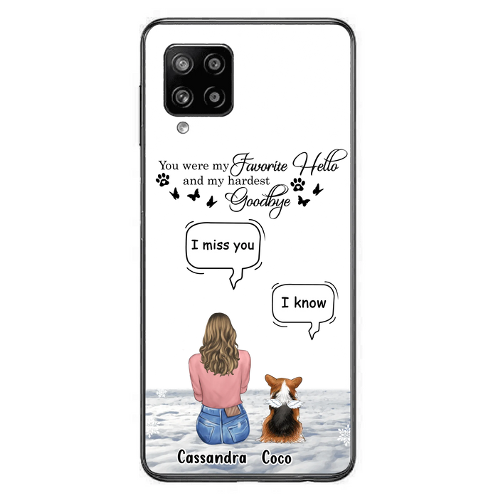 Personalized Pet Phone Case - Up to 4 Pets - Gift Idea For Couple/Dog/Cat Lover - You Were My Favorite Hello And My Hardest Goodbye - Case For iPhone/Samsung