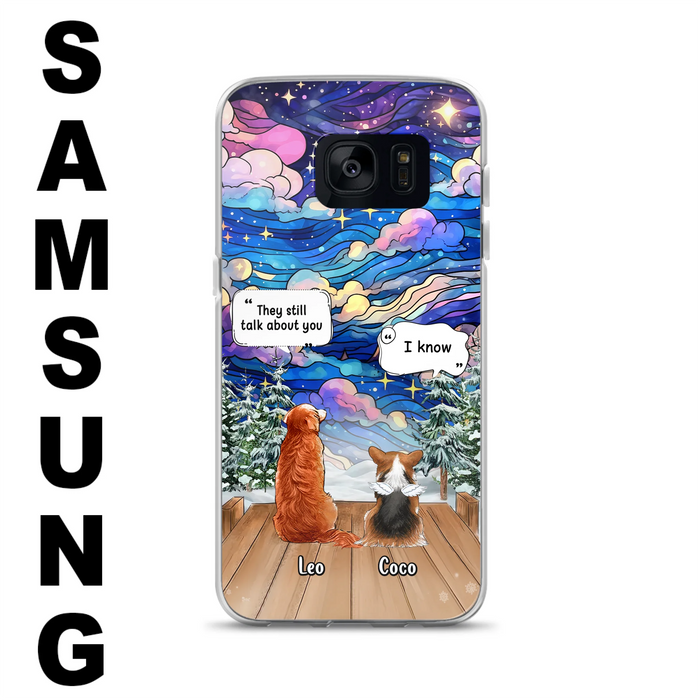 Personalized Dog Memorial Phone Case - Up to 4 Pets - Memorial Gift Idea For Dog/Cat/Rabbit Lovers - They Still Talk About You - Case For iPhone/Samsung