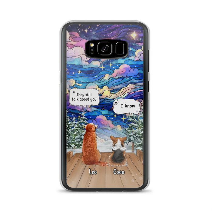 Personalized Dog Memorial Phone Case - Up to 4 Pets - Memorial Gift Idea For Dog/Cat/Rabbit Lovers - They Still Talk About You - Case For iPhone/Samsung