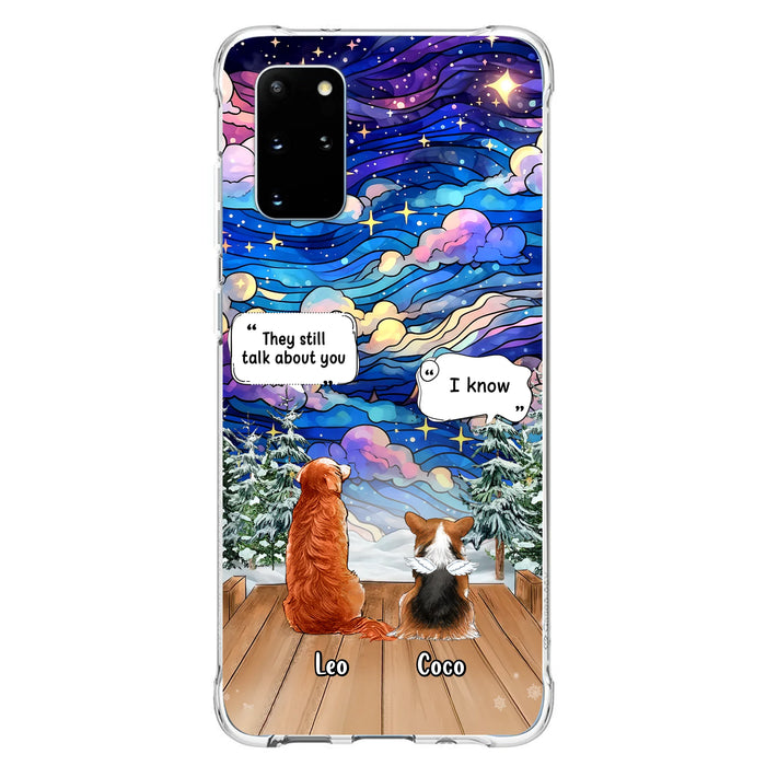 Personalized Dog Memorial Phone Case - Up to 4 Pets - Memorial Gift Idea For Dog/Cat/Rabbit Lovers - They Still Talk About You - Case For iPhone/Samsung