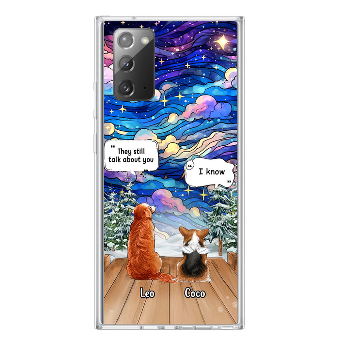Personalized Dog Memorial Phone Case - Up to 4 Pets - Memorial Gift Idea For Dog/Cat/Rabbit Lovers - They Still Talk About You - Case For iPhone/Samsung