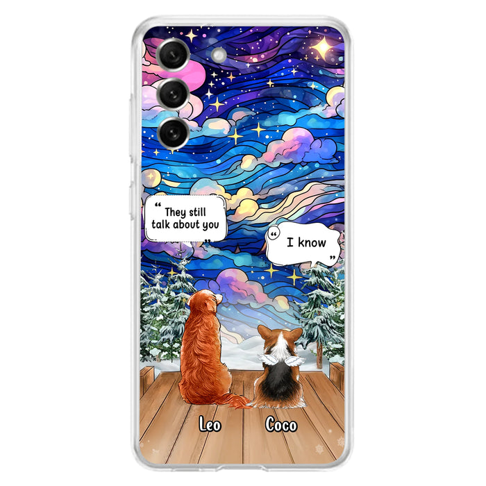 Personalized Dog Memorial Phone Case - Up to 4 Pets - Memorial Gift Idea For Dog/Cat/Rabbit Lovers - They Still Talk About You - Case For iPhone/Samsung
