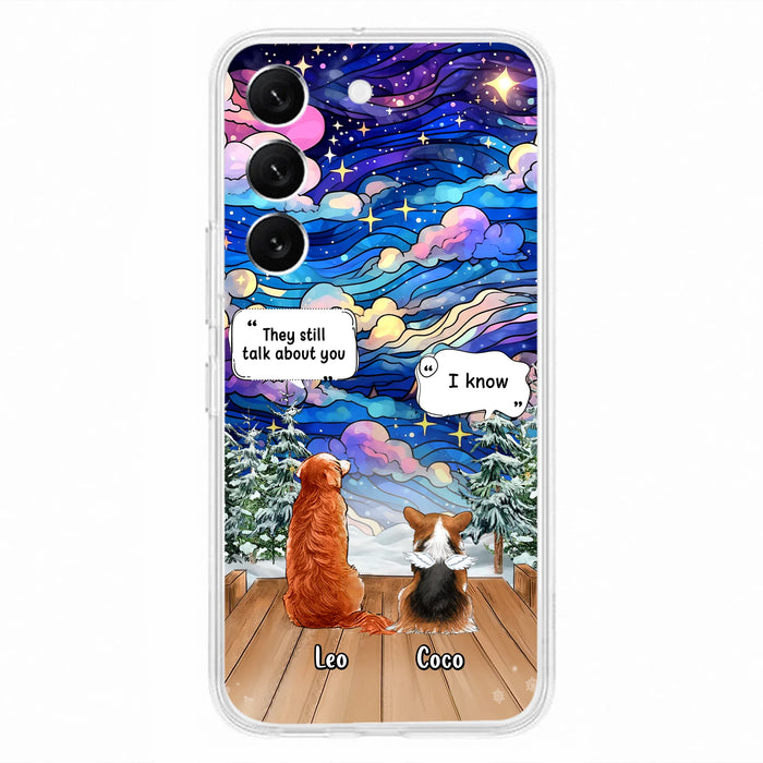 Personalized Dog Memorial Phone Case - Up to 4 Pets - Memorial Gift Idea For Dog/Cat/Rabbit Lovers - They Still Talk About You - Case For iPhone/Samsung