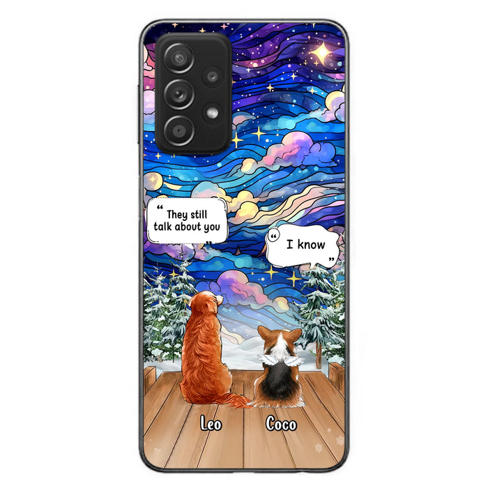 Personalized Dog Memorial Phone Case - Up to 4 Pets - Memorial Gift Idea For Dog/Cat/Rabbit Lovers - They Still Talk About You - Case For iPhone/Samsung