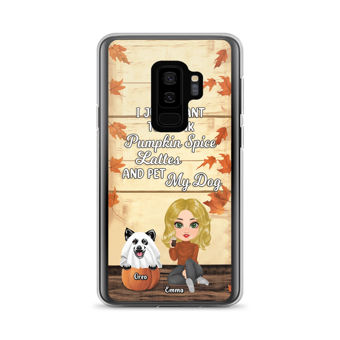 Personalized Girl Dog/Cat Phone Case - Up to 5 Pets - Autumn Gift For Dog/Cat Lover - I Just Want To Drink Pumpkin Spice Lattes And Pet My Dogs - Case For iPhone And Samsung