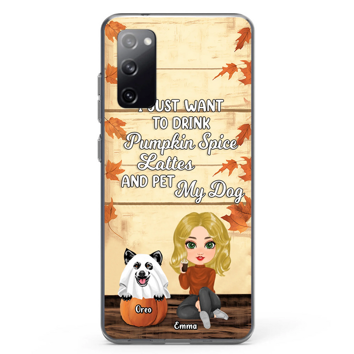 Personalized Girl Dog/Cat Phone Case - Up to 5 Pets - Autumn Gift For Dog/Cat Lover - I Just Want To Drink Pumpkin Spice Lattes And Pet My Dogs - Case For iPhone And Samsung