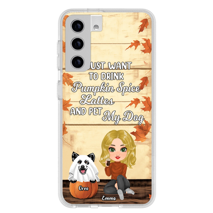 Personalized Girl Dog/Cat Phone Case - Up to 5 Pets - Autumn Gift For Dog/Cat Lover - I Just Want To Drink Pumpkin Spice Lattes And Pet My Dogs - Case For iPhone And Samsung