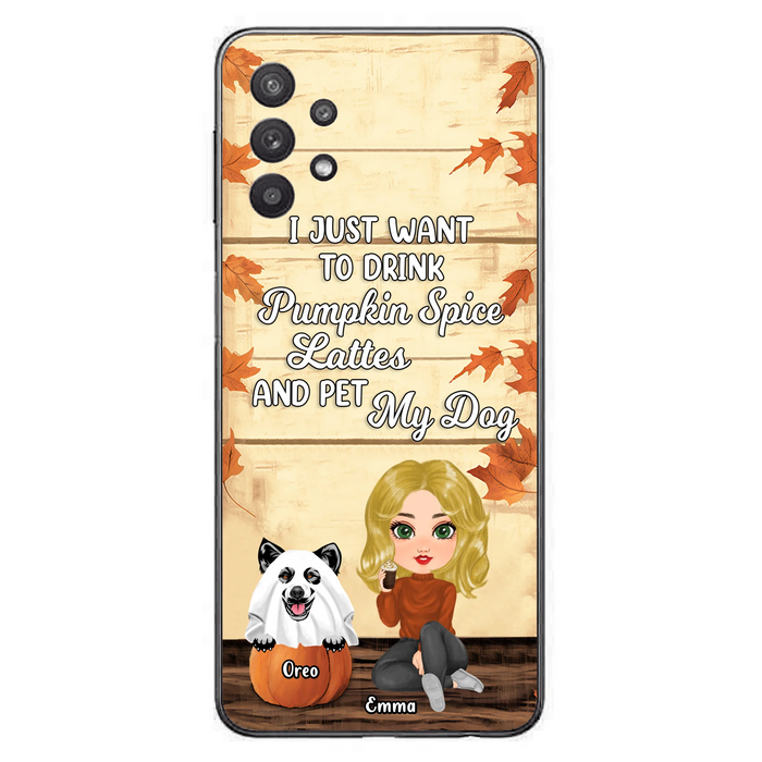 Personalized Girl Dog/Cat Phone Case - Up to 5 Pets - Autumn Gift For Dog/Cat Lover - I Just Want To Drink Pumpkin Spice Lattes And Pet My Dogs - Case For iPhone And Samsung