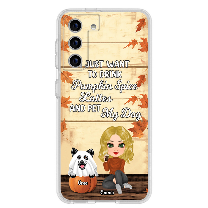 Personalized Girl Dog/Cat Phone Case - Up to 5 Pets - Autumn Gift For Dog/Cat Lover - I Just Want To Drink Pumpkin Spice Lattes And Pet My Dogs - Case For iPhone And Samsung