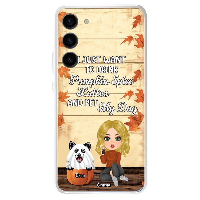 Personalized Girl Dog/Cat Phone Case - Up to 5 Pets - Autumn Gift For Dog/Cat Lover - I Just Want To Drink Pumpkin Spice Lattes And Pet My Dogs - Case For iPhone And Samsung