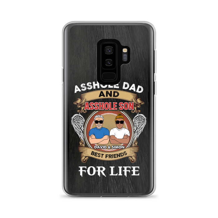 Custom Personalized Dad And Son Phone Case - Funny Gift Idea for Dad from Son - Asshole Dad And Asshole Son Best Friends For Life - Case for iPhone/Samsung