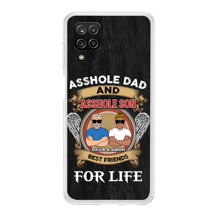 Custom Personalized Dad And Son Phone Case - Funny Gift Idea for Dad from Son - Asshole Dad And Asshole Son Best Friends For Life - Case for iPhone/Samsung
