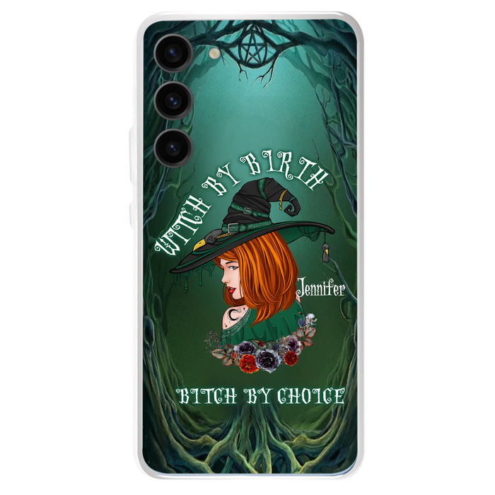 Custom Personalized Witch Phone Case - Gift Idea For Halloween - Witch By Birth Bitch By Choice - Case For iPhone/Samsung