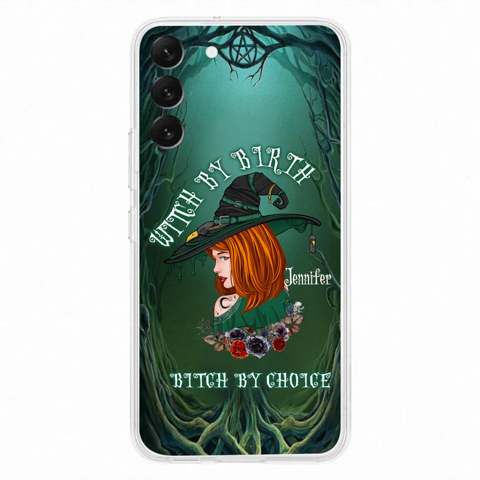 Custom Personalized Witch Phone Case - Gift Idea For Halloween - Witch By Birth Bitch By Choice - Case For iPhone/Samsung