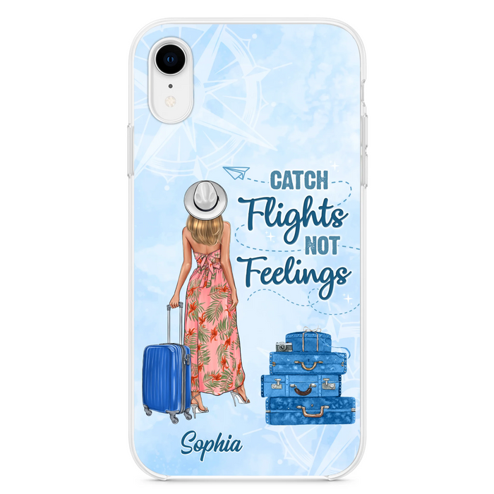 Custom Personalized Traveling Girl Phone Case - Gift Idea For Traveling Lovers - Catch Flights Not Feelings - Cases For iPhone/Samsung