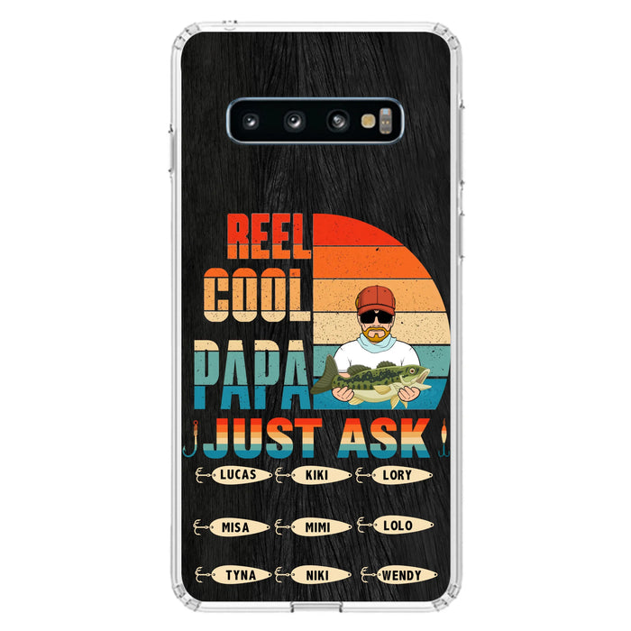 Custom Personalized Reel Cool Dad Phone Case - Gift Idea For Father's Day/Grandpa/Fishing Lovers - Upto 9 Kids - Reel Cool Papa Just Ask - Cases For iPhone/Samsung