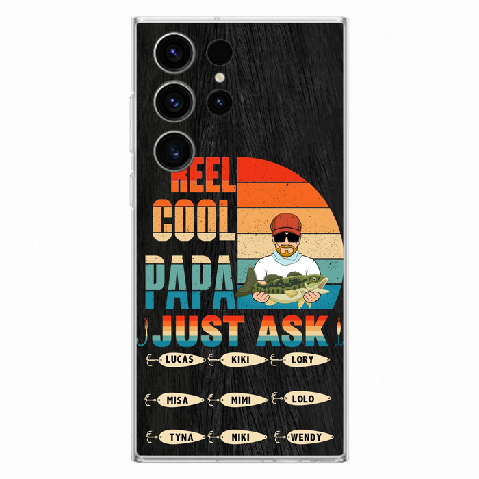 Custom Personalized Reel Cool Dad Phone Case - Gift Idea For Father's Day/Grandpa/Fishing Lovers - Upto 9 Kids - Reel Cool Papa Just Ask - Cases For iPhone/Samsung