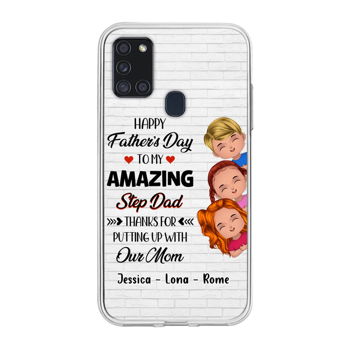 Personalized Dad Phone Case - Gift Idea For Father's Day - Up to 3 Kids - To My Amazing Step Dad Thanks For Putting Up With Our Mom - Case For iPhone & Samsung