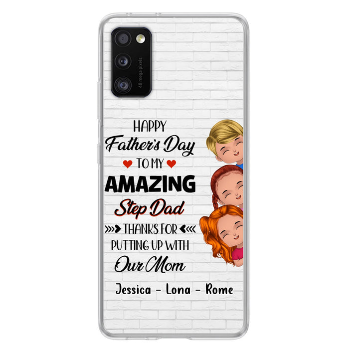 Personalized Dad Phone Case - Gift Idea For Father's Day - Up to 3 Kids - To My Amazing Step Dad Thanks For Putting Up With Our Mom - Case For iPhone & Samsung