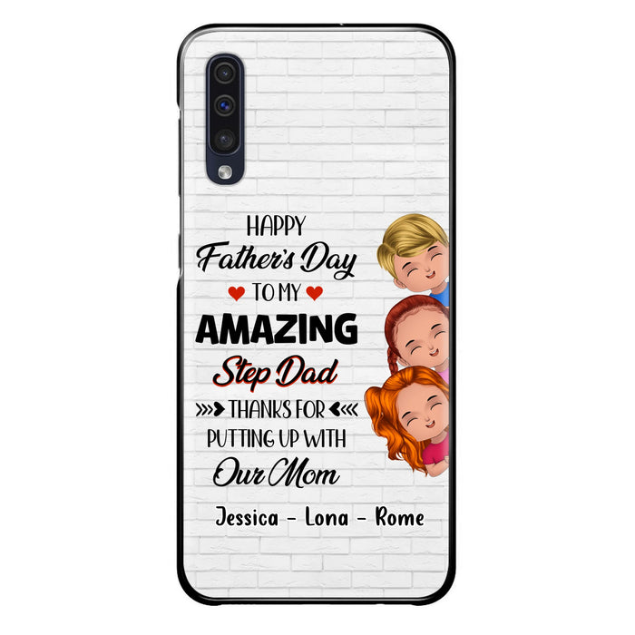 Personalized Dad Phone Case - Gift Idea For Father's Day - Up to 3 Kids - To My Amazing Step Dad Thanks For Putting Up With Our Mom - Case For iPhone & Samsung