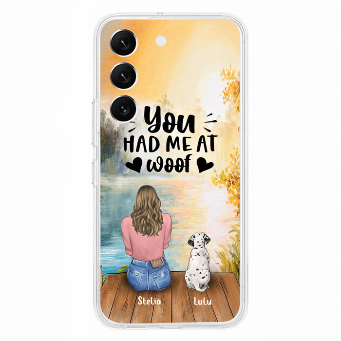 Custom Personalized Dog Mom Phone Case - Best Gift Idea For Dog Lovers - Upto 4 Dogs - You Had Me At Woof - Case For iPhone, Samsung And Xiaomi
