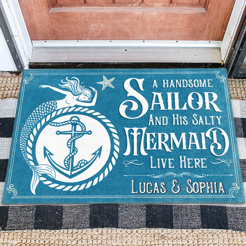 Custom Personalized Mermaid & Sailor Doormat - Gift Idea For Couple - A Handsome Sailor And His Salty Mermaid Live Here