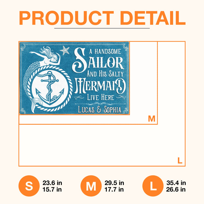 Personalized Mermaid & Sailor Doormat - Gift Idea For Couple - A Handsome Sailor And His Salty Mermaid Live Here