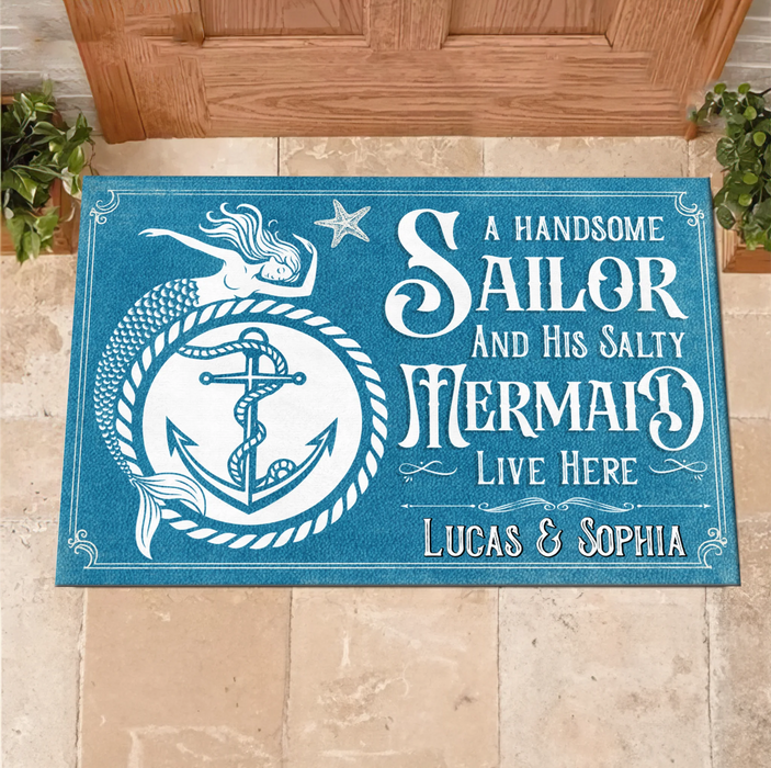 Personalized Mermaid & Sailor Doormat - Gift Idea For Couple - A Handsome Sailor And His Salty Mermaid Live Here
