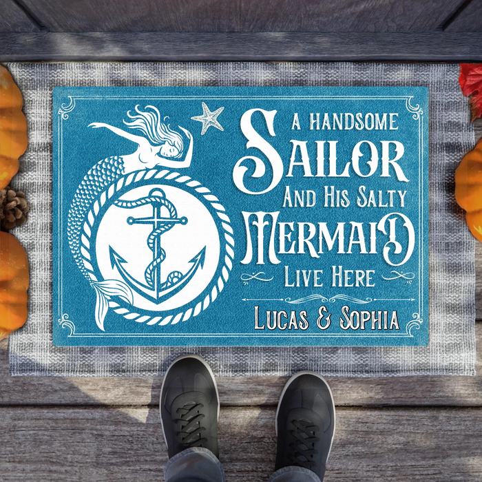 Personalized Mermaid & Sailor Doormat - Gift Idea For Couple - A Handsome Sailor And His Salty Mermaid Live Here