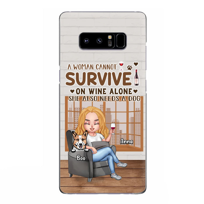 Personalized Pet Mom Phone Case - Up to 4 Dogs/Cats - Mother's Day Gift Idea For Dog/Cat Lovers - A Woman Cannot Survive On Wine Alone She Also Needs A Dog - Case for iPhone/Samsung