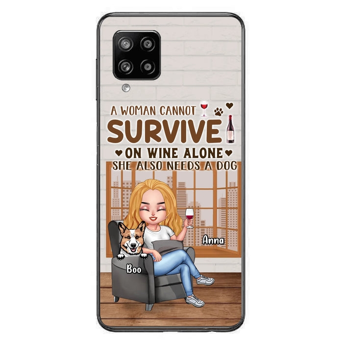 Personalized Pet Mom Phone Case - Up to 4 Dogs/Cats - Mother's Day Gift Idea For Dog/Cat Lovers - A Woman Cannot Survive On Wine Alone She Also Needs A Dog - Case for iPhone/Samsung