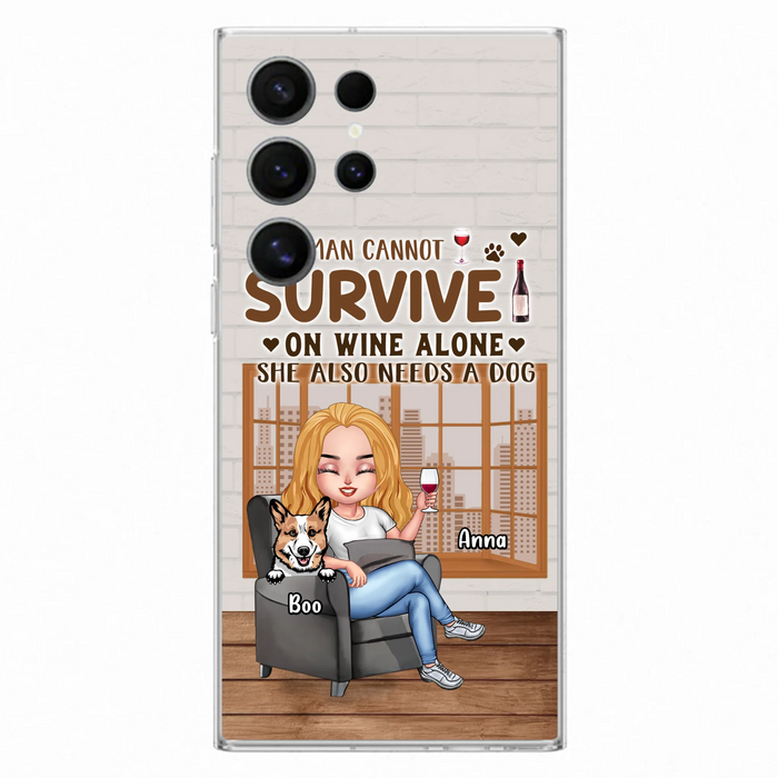 Personalized Pet Mom Phone Case - Up to 4 Dogs/Cats - Mother's Day Gift Idea For Dog/Cat Lovers - A Woman Cannot Survive On Wine Alone She Also Needs A Dog - Case for iPhone/Samsung