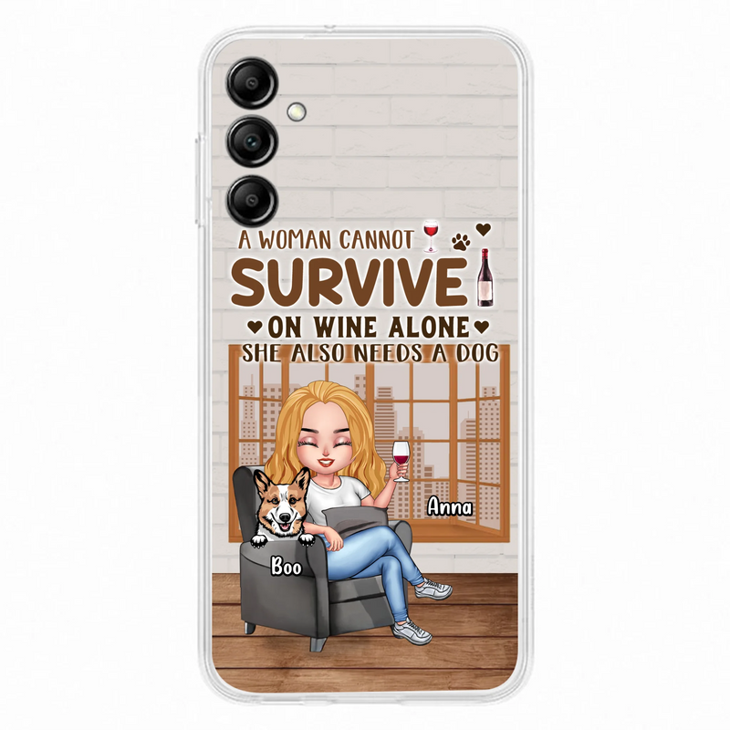 Personalized Pet Mom Phone Case - Up to 4 Dogs/Cats - Mother's Day Gift Idea For Dog/Cat Lovers - A Woman Cannot Survive On Wine Alone She Also Needs A Dog - Case for iPhone/Samsung