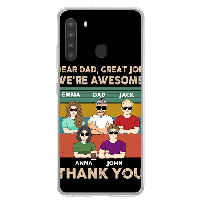 Custom Personalized Dear Mom/ Dad Phone Case For iPhone/ Samsung - Upto 5 People - Gift Idea For Mother's Day/ Father's Day - Dear Dad, Great Job We're Awesome Thank You