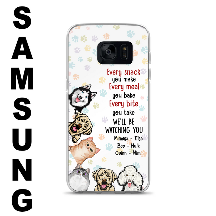 Custom Personalized Pets Phone Case - Upto 6 Dogs/Cats - Mother's Day Gift for Dog/Cat Lovers - Every Snack You Make Every Meal You Bake Every Bite You Take We'll Be Watching You - Case for iPhone/Samsung