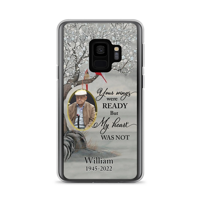 Custom Personalized Cardinal Memorial Phone Case for iPhone/ Samsung - Custom Photo - Your Wings Were Ready But My Heart Was Not