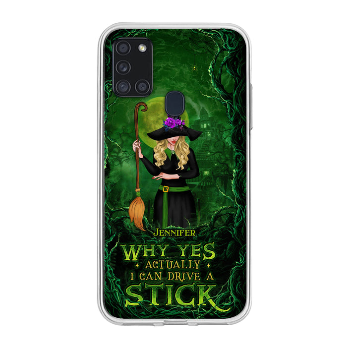 Custom Personalized Witch Phone Case for iPhone/ Samsung - Halloween Gift Idea - Why Yes Actually I Can Drive A Stick
